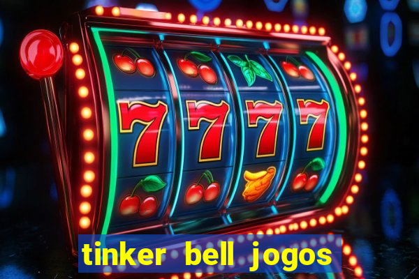 tinker bell jogos do refugio das fadas completo dublado